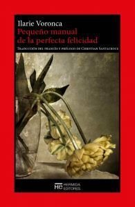 Pequeño manual de la perfecta felicidad