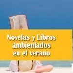 Novelas y Libros ambientados en el verano Novelas y Libros ambientados en el verano