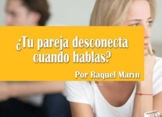Tu pareja desconecta cuando hablas_Raquel-Marín