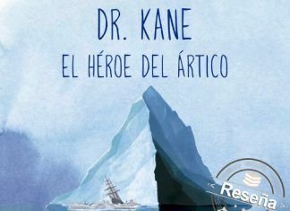 Dr. Kane. El héroe del ártico