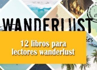 Libros para lectores wanderlust