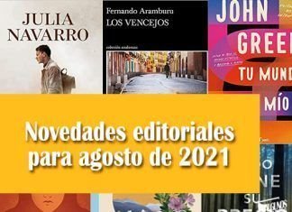 Novedades editoriales para agosto de 2021