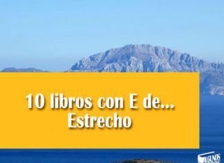 10 libros con E de... Estrecho