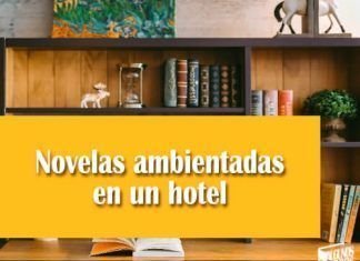 Novelas ambientadas en un hotel