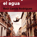 El peso y el agua El peso y el agua Raúl García Rodríguez