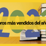 Los libros más vendidos del año 2021 Los libros más vendidos del año 2021