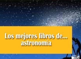 Los mejores libros de astronomía