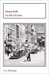 La red y la roca de Thomas Wolfe
