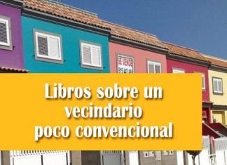 Libros sobre un vecindario poco convencional