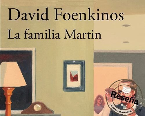 La familia Martin de David Foenkinos
