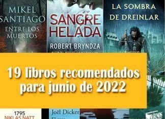 19 libros recomendados para junio de 2022