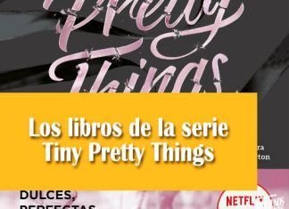 Los libros de la serie Tiny Pretty Things