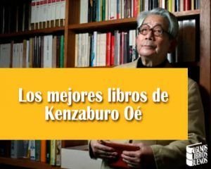 Los mejores libros de Kenzaburo Oé