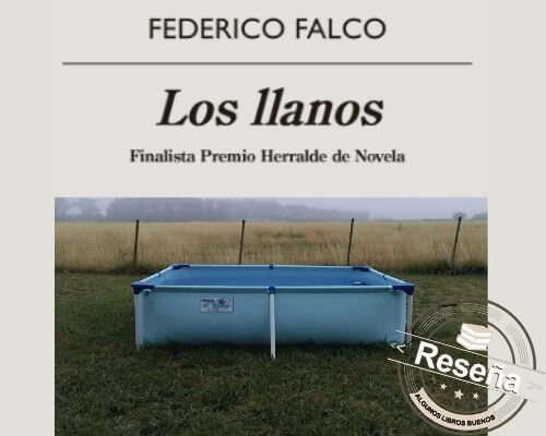 Los llanos de Federico Falco