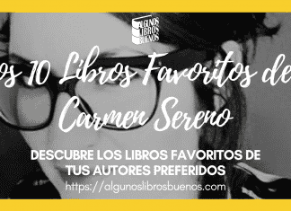 Los 10 libros favoritos de Carmen Sereno