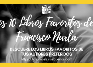 Los 10 libros favoritos de Francisco Narla