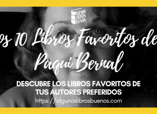 Los 10 libros favoritos de Paqui Bernal