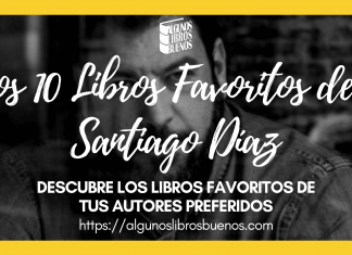 Los 10 libros favoritos de Santiago Díaz
