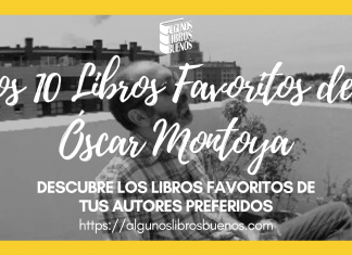 Los 10 libros favoritos de Óscar Montoya