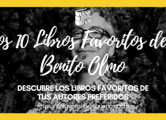Los 10 libros favoritos de Benito Olmo