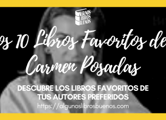 Los 10 libros favoritos de Carmen Posadas