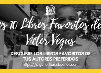 Los 10 libros favoritos de Víctor Vegas