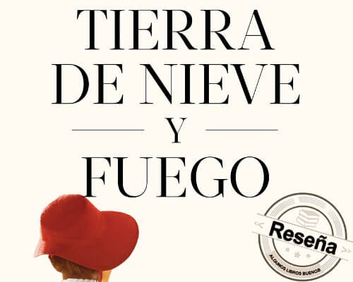 Tierra de nieve y fuego de Brenna Watson