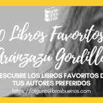 Los 10 libros favoritos de Aránzazu Gordillo