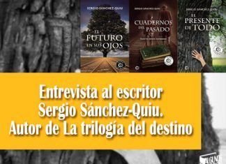 Sergio Sánchez Quiu La trilogía del destino