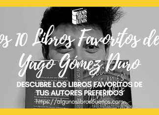 Los 10 libros favoritos de Yago Gómez Duro