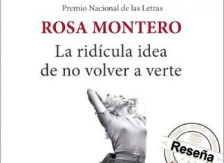 La ridícula idea de no volver a verte