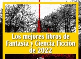 Los mejores libros de Fantasía y Ciencia Ficción de 2022