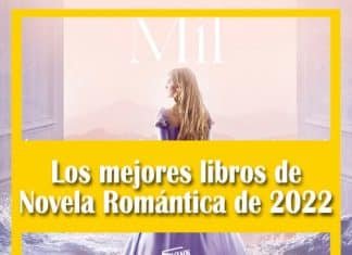 Los mejores libros de Novela Romántica de 2022