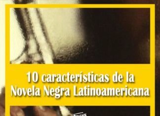 10 características de la Novela Negra Latinoamericana