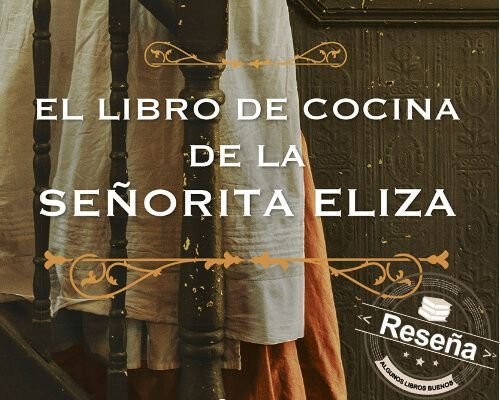 El libro de cocina de la señorita Eliza