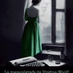 La mecanógrafa de Virginia Woolf La mecanógrafa de Virginia Woolf
