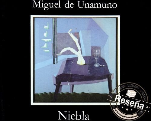 Niebla Miguel de Unamuno