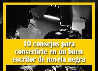 10 consejos para convertirte en un buen escritor de novela negra