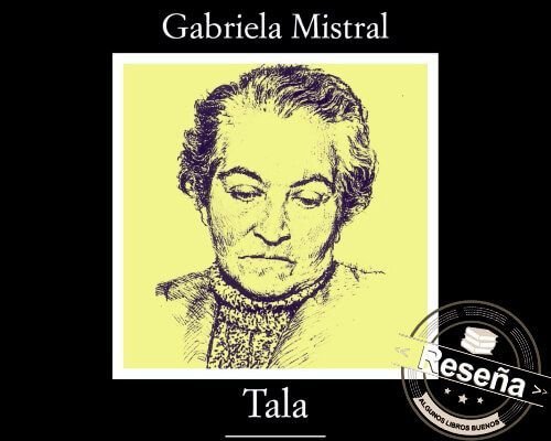 Tala Lagar Gabriela Mistral