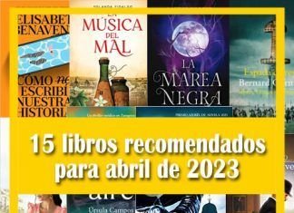 15 libros recomendados para abril de 2023