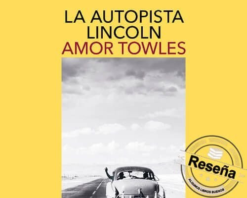 La autopista Lincoln