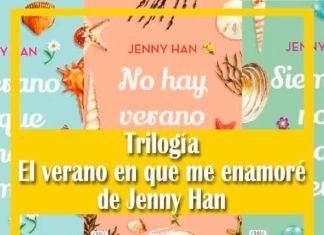 Trilogía El verano en que me enamoré de Jenny Han