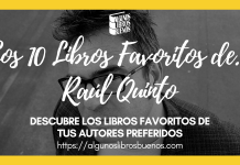 Los 10 libros favoritos de Raúl Quinto Raúl Quinto