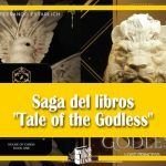 Saga del libros «Tale of the Godless» Saga del libros Tale of the Godless