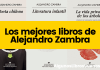 Los mejores libros de Alejandro Zambra Los mejores libros de Alejandro Zambra