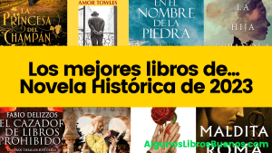 Los mejores libros de Novela Histórica de 2023