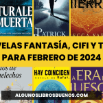 10 novelas fantasía, CiFi y terror para febrero 2024