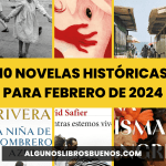 10 novelas históricas para febrero de 2024