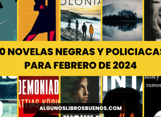 10 novelas negras y policiacas para febrero de 2024