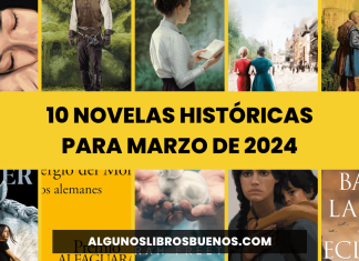 10 novelas históricas para marzo de 2024
